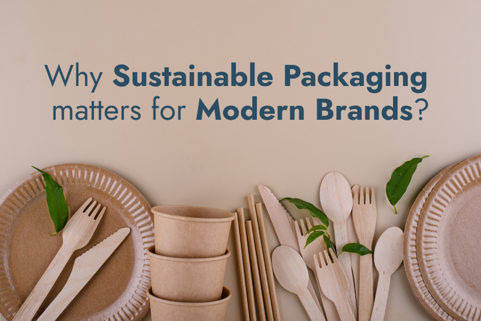 Why Sustainable Packaging Matters for Modern Brands - Freeda Print